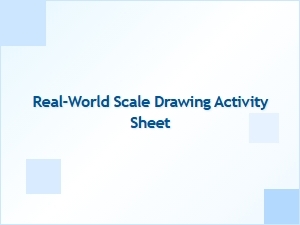 Real-World Scale Drawing Practice Sheets