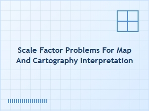 Mastering Scale Factor Challenges in Cartography