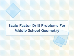 Mastering Scale Factors with Two-Dimensional Shapes