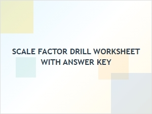 Two-Dimensional Scaling Drills Worksheet with Answer Key